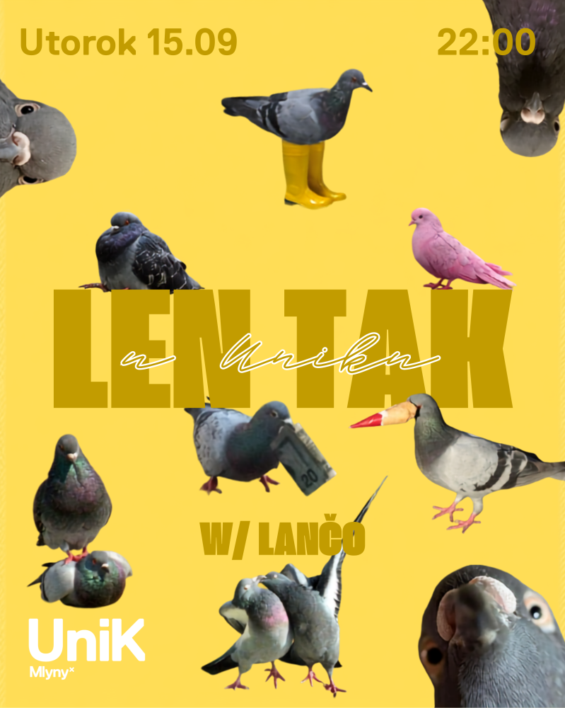 Len tak v UniKu | utorok 15. 9. | 22:00